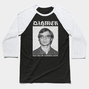 Jeffery Dahmer †††† 90s Style Nihilism Design Baseball T-Shirt